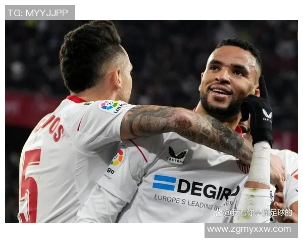 塞维利亚2-1逆转胜格拉纳达,继续领跑西甲积分榜